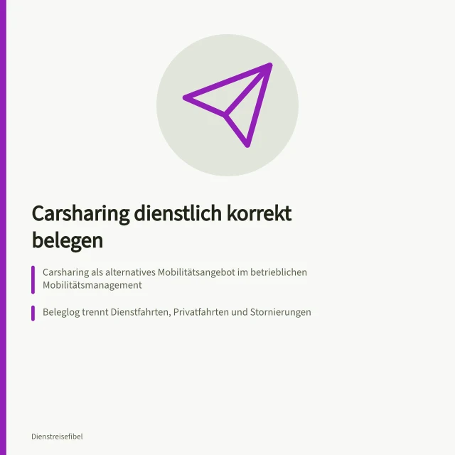 Carsharing-Kosten mit Beleglog und getrennten Dienst- und Privatfahrten abrechnen. Carsharing für dienstliche Fahrten nutzen und korrekt belegen