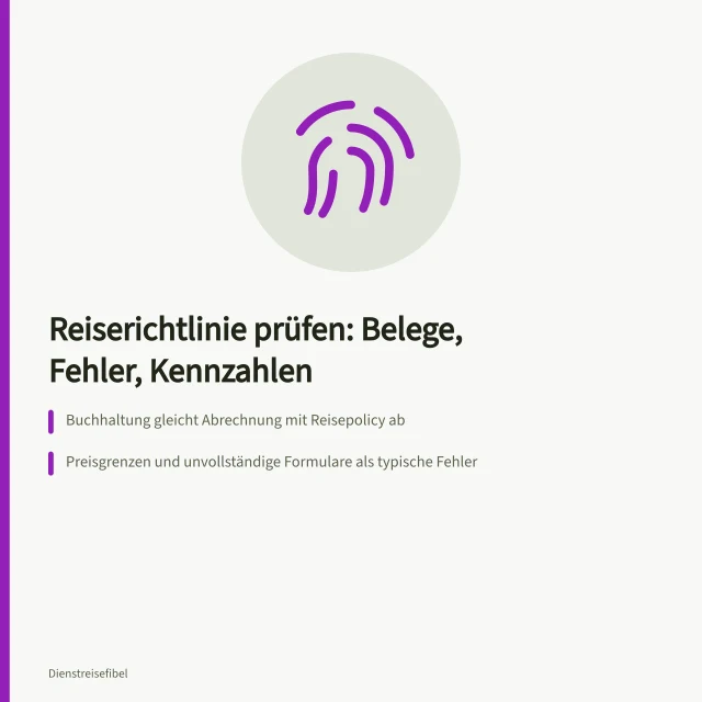 Prüfraster für Reiserichtlinien: Belegprüfung, typische Fehler und Kennzahlen. Wie lässt sich die Reiserichtlinie im Reisekostenprozess überprüfen und anpassen?